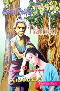 Cerita Rakyat BANTEN Pangeran Pandeglang dan Putri Cadasari