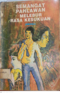 Semangat Pahlawan Melebur Rasa Kesukuan