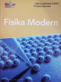 Fisika Modern Seri Olimpiade Sains Fisika SMA/MA