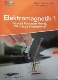 Elektromagnetik 1 Seri Olimpiade Fisika SMA/MA