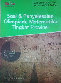 Soal dan Penyelesaian OLimpiade  Matematika Tingkat Provinsi Seri Olimpiade Fisika SMA/MA