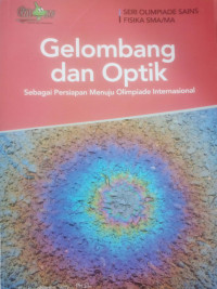 Gelombang dan Optik Seri Olimpiade Fisika SMA/MA
