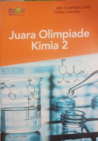 Juara Olimpiade Kimia 2 Seri Olimpiade Fisika SMA/MA