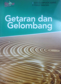 Getaran dan Gelombang Seri Olimpiade Fisika SMA/MA