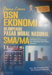 Pena Emas OSN Ekonomi dan Olimpiade Pasar Modal Nasional SMA/MA