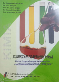 Kumpulan Praktikum Kimia untuk Pengembangan Keterampilan dan Wawasan Siswa tingkat SMA/MA