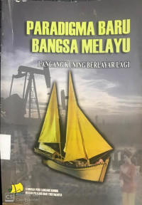 Paradigma Baru Bangsa Melayu