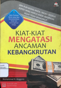 Kiat-kiat mengatasi ancaman kebangkrutan
