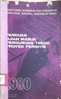 Panduan ujian masuk perguruan tinggi proyek perintis