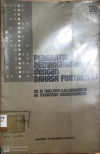 Pengantar pemrograman dengan bahasa fortran IV