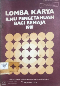 Lomba Karya Ilmu Pengetahuan Bagi Remaja 1981