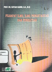 Image of Filsafat Ilmu,Ilmu Pengetahuan Dan Penelitian