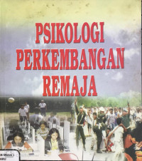 Image of Psikologi Perkembangan Remaja
