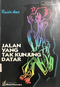 Jalan yang Tak Kunjung Datar