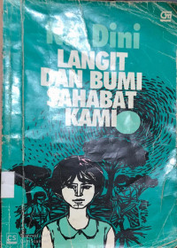 Langit dan bumi sahabat kami