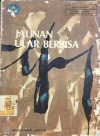 Jalinan Ular Berbisa