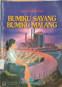 Bumiku Sayang Bumiku Malang