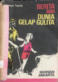 Berita Dari Dunia Gelap Gulita