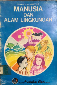 Manusia Dan Alam Lingkungan