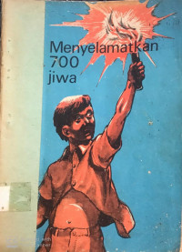 Menyelamatkan 700 Jiwa
