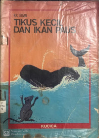 Tikus Kecil dan Ikan Paus