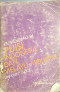 Image of Perkembangan Puisi Indonesia dan Melayu Modern