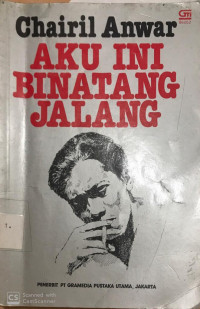 Aku ini binatang jalang