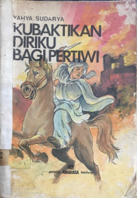 Image of Kubaktikan Diriku Bagi Pertiwi