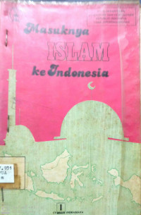 Masuknya Islam Ke Indonesia