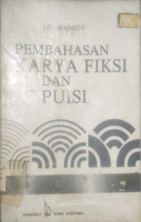 Pembahasan Karya Fiksi dan Puisi