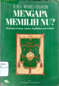 Mengapa Memilih NU?
