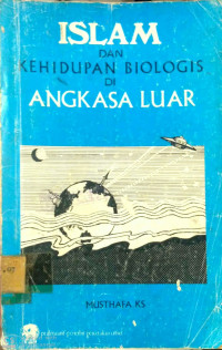 Islam dan Kehidupan di Angkasa Luar