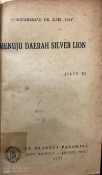 Menuju Daerah Silver Lion III