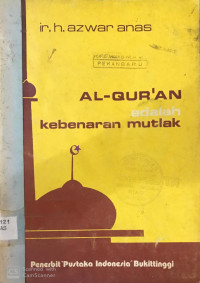 Al-Qur'an Kebenaran Mutlak