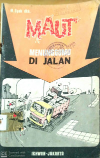Image of Maut Menunggumu Di Jalan