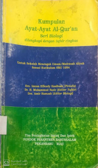 Kumpulan Ayat-Ayat Al-Qur'an Seri Biologi Dilengkapi Dengan Tafsir Ringkas