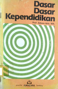Dasar - Dasar Kependidikan