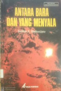Image of Antara Bara Dan Yang Menyala