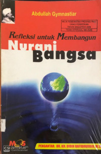Reaksi untuk Membangun Nurani Bangsa