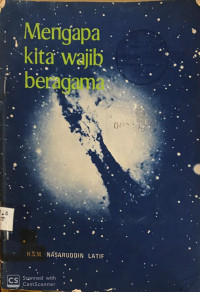 Mengapa Kita Wajib Beragama