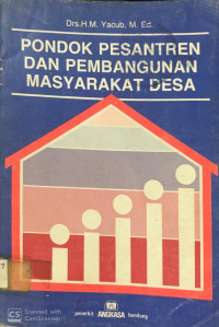 Pondok Pesantren dan Pembangunan Masyarakat Desa