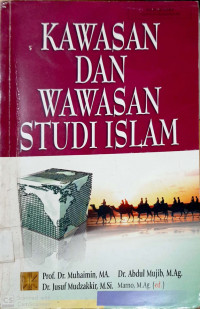 Kawasan Dan Wawasan Studi Islam