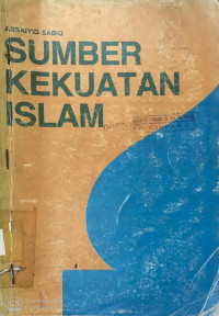 Sumber Kekuatan Islam