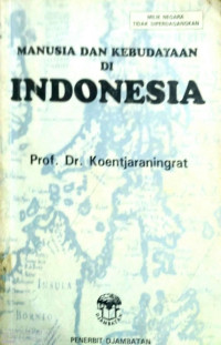 Manusia Dan Kebudayaan Di Indonesia