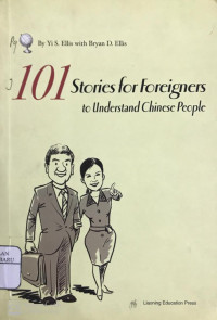 Image of 101 Stories for Foreigners to Understand Chinese People