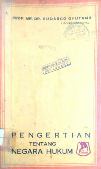 Pengertian Tentang Negara Hukum