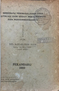 Beberapa Permasalahan Desa Ditinjau Dari Sudut Pertunbuhan dan Perkembangannya