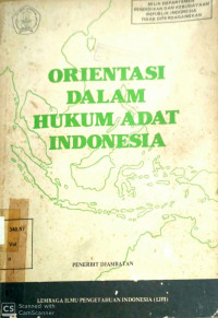 Image of Orientasi Dalam Hukum Adat Indonesia