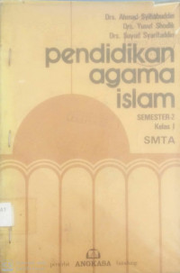 Pendidikan Agama Islam Semester 2 Kelas 1 SMTA