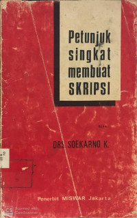 Petunjuk Singkat Membuat Skripsi